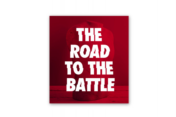 Cover image: The Road To The Battle (2014)