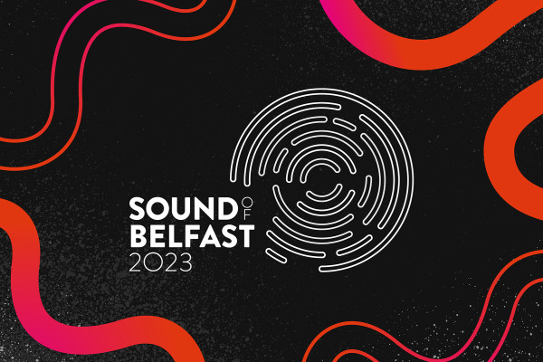 Cover image: Sound of Belfast 2023