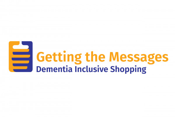 Cover image: Getting the Messages - Dementia Inclusive Shopping