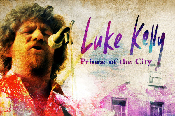 Cover image: Luke Kelly - Prince of the CIty