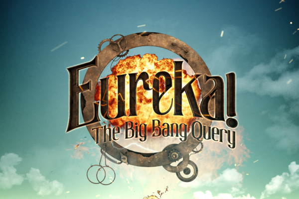 Cover image: Eureka! The Big Bang Query